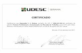 CERTIFICADO - Udesc · 2019-03-06 · CERTIFICADO , portador do CPF nº 058.121.769, no dia 02 de agosto de 201 Ibirama, -14, participou da , promovida pela Udesc 7. (EXT 03) 13 de