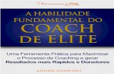AS 12 PERGUNTAS DOS COACHES ALTAMENTE EFICAZES”pnl.andresampaio.com.br/wp-content/uploads/2020/04/Ebook... · Eu acredito que todo Coach deve dominar algumas das principais habilidades