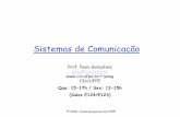Sistemas de Comunicação - UFPEpasg/if740/Apresentacao-v2.pdf · 2018-08-16 · Objetivos do Curso [Primeiro] curso sobre comunicações sem fio Fundamentos, tecnologias e aplicações