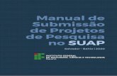 Manual de Submissão de Projetos de Pesquisa no …£o-no-SUAP.pdfdescrito de forma sintética, capaz de apresentar brevemente os objetivos, problemas, procedimentos metodológicos