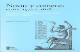 14121 Novas y cometas - UB · Die Supernova des Jahres , 1572 und die Überwindung der aristotelischen Kosmologie, Stuttgart, Franz Steiner, 2004 y más brevemente Mi-chel-Pierre