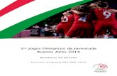 Buenos Aires 2018 - Comité Olímpico Portugalcomiteolimpicoportugal.pt/wp-content/uploads/2019/... · Os Jogos Olímpicos da Juventude são um evento desportivo de e para jovens,