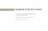 CONVITE PARA APRESENTAÇÃO DE CANDIDATURAS...4 | norte2020@ccdr-n.pt Convite para apresentação de Candidaturas Ações Coletivas - “Internacionalização” AVISO NORTE - 52 -