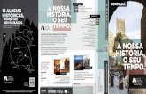 Aldeias Históricas de Portugal · 2019-05-15 · As Aldeias Histórias de Portugal, na Beira Interior, formam um destino histórico e turístico único, ... 13 oo Bracejo Técnica