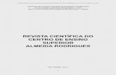 REVISTA CIENTÍFICA DO CENTRO DE ENSINO SUPERIOR … · REVISTA CIENTÍFICA DO CENTRO DE ENSINO SUPERIOR ALMEIDA RODRIGUES ... (Dom Felício, 1998/FAEME, 2007), Pedagogo (UVA-¬¬