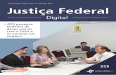 Digital - jfes.jus.br · Com isso, o magistrado decidiu que o juízo de primeira instância deve analisar novamente o processo, tendo em vista o julgamento que declarou a ocorrência