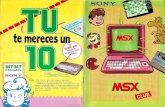 Catalogo Club Sony MSX (1986)¡logo... · Memoria: 80 (Bytes RAM 32 (Bytes ROM Resolución gráfica: 256 x 192 puntos Colores: 16 0 Este 10 no te 10 quita nadie. Aunque no hayas sido