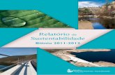 Relatório de Sustentabilidade - AdNorte · 2015-06-30 · AdTMAD_Relatório de Sustentabilidade Biénio 2011-2012_11 Preâmbulo O 5º Relatório de Sustentabilidade da Águas de