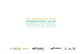 4ª EDIÇÃO DO PRÊMIO ICEice.org.br/blog/wp-content/uploads/2019/05/publi... · PRÊMIO ICE TRABALHOS ACADÊMICOS RECONHECIDOS Dados Internacionais de Catalogação na Publicação