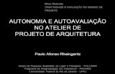AUTONOMIA E AUTOAVALIAÇÃO NO ATELIER DE PROJETO DE ARQUITETURAprolugar.fau.ufrj.br/wp-content/uploads/2019/10/2013-Projetar-Mesa... · CRIATIVIDADE E AVALIAÇÃO NO ENSINO DE PROJETO