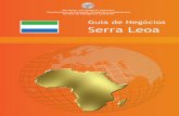 Guia de Negócios Serra Leoa - Invest & Export Brasil · Serra Leoa está situada às margens do Oceano Atlântico, na porção centro-setentrional do continente, fazendo fronteira