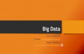 Big Data - deljoe.com.brdeljoe.com.br/professor/bigData/bigData_v2.pdf · Big data é alto volume, alta velocidade e / ou ativos de alta variedade de informação que requerem novas