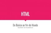 HTML - Thiago Giovanella · 2017-02-16 · A lista de atributos incluídos e removidos acima foi copiada da apostila de HTML 5 disponibilizada na internet pelo escritório Brasil