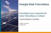 Energia Solar Fotovoltaica - Microsoft · New technologies. c Oportunidades dos fabricantes locais - Inversores Itens Obrigatórios Itens Opcionais Silício Filme fino/orgâncico
