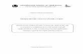 TRABALHO DE CONCLUSÃO DE CURSO - repositorio.ufu.br · residences, retail, schools and services, but not meeting the requirements of the methodology developed in Davis. ... Figura