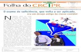 Folha do - CRCPR · 4 Conselho Regional de Contabilidade do Paraná FOLHA DO CRCPR - Ano 11 .Maio 2011 . Edição n° 59 FOLHA DO CRCPR - Ano 11 .Maio 2011 . Edição n° 59 Espaço