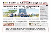 Semanário do Sindicato dos Metalúrgicos de Sorocaba e ... · Vila Olinda. Tel. (15) 3344-2362 Site: E-mail: diretoria@smetal.org.br Impressão: Gráfica Taiga Tiragem: 42 mil exemplares