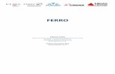 FERRO - Codemgerecursomineralmg.codemge.com.br/.../2018/10/Ferro.pdf · A produção do aço é realizada em três fases (Jesus 2009): 1) Redução do minério de ferro: é feita