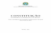 CONSTITUIÇÃO · CONSTITUIÇÃO da República Federativa do Brasil PREÂMBULO Nós, representantes do povo brasileiro, reunidos em Assembléia Nacional Constituinte para instituir