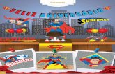 Superman - Fabrica de EVA produtos em EVA Faixa Feliz Anivers£Œrio Mat£©ria Prima: E.V.A. Quantidade: