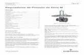 Reguladores de Pressão da Série M - emerson.com · Os dispositivos de pressão de gás padrão (dispositivos de fecho de segurança e reguladores) são aqueles usados nas montagens