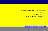 OPERAÇÕES NO APOIO MARÍ · PDF file Operações no Apoio Marítimo 3 ©2010 Marcos Machado da Silveira Direitos reservados ao Autor. Nenhuma parte deste livro pode ser reproduzida