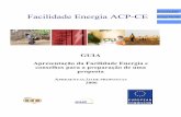 Facilidade Energia ACP-UE · A Cimeira Mundial sobre o Desenvolvimento Sustentável (CMDS) de Joanesburgo de 2002 tomou a decisão importante de reconhecer o papel importante da energia