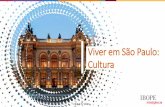 Viver em São Paulo: Cultura · Uma vez por semana Mais de uma vez por semana NS/ NR Não frequenta 43 13 11 4 9 1 1 4 58 42 9 17 6 5 1 1 3 58 Cinemas Centros culturais Shows Museus