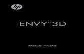 PASSOS INICIAIS - Hewlett Packardh10032. · Que tipo de bateria preciso para os óculos 3D ... software vem pré-instalado no computador e inclui uma assinatura limitada para atualizações