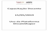 Capacitação Docente 15/05/2019 Uso da Plataforma DreamShaper · Já vou acrescentar na pauta sua participação e programei os trinta minutos para sua apresentação, caso necessite