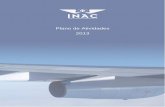 Plano de Atividades 2013 · INAC, I.P. 2 INTRODUÇÃO O documento que se apresenta constitui o Plano de Atividades do Instituto Nacional de Aviação Civil I.P. para o ano de 2013