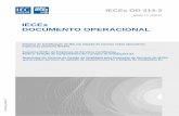 IECEx DOCUMENTO OPERACIONAL · PDF file 3 Aplicação deste Documento 6 3.1 Requisitos de documentação 7 3.1.1 Generalidades 7 3.1.2 Registros 7 3.2 Responsabilidade da liderança