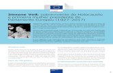 Simone Veil: sobrevivente do Holocausto e primeira mulher ... · Empenhamento numa Europa unificada Depois da guerra, e como sobrevivente do Holocausto, Simone Veil tem alguma dificuldade