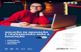 #credibilidade - Dahua Technology Brasilmarketing.dahuatechnologybrasil.com.br/downloads/... · • 1080P resolução em tempo real • Diretor Automático • Função PIP • 2SATA,