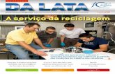 nº 49 - Associação Brasileira dos Fabricantes de Latas de Alta ... · Uma reportagem especial conta a história dos 10 anos da Abralatas, com os principais resultados obtidos,