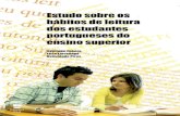 Estudo sobre os hábitos de leitura - IPCBrepositorio.ipcb.pt/bitstream/10400.11/2454/1/livro_net.pdf · bitos de leitura dos estudantes portugueses do ensino superior. Estuda-ram-se