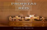 Profetas e Reis (2007)centrowhite.org.br/files/audiobooks/Profetas e Reis/Profetas e Reis.pdf · livro garante-lhe apenas uma licença limitada, não exclusiva e in-transmissível