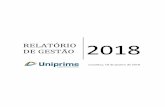 RELATÓRIO DE GESTÃO · RELATÓRIO DE GESTÃO 2018 Londrina, 18 de janeiro de 2018. 2 I - INTRODUÇÃO ... mídia e obteve o índice de 94% de satisfação por parte de seus cooperados.