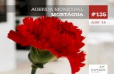 AGENDA MUNICIPAL MORTÁGUA #135 · Era uma vez todo um país, Portugal, que vivia com medo, amor-daçado e crivado por profundas disparidades sociais. Era também uma vez, um grupo