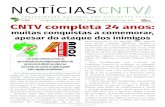 cntv@cntv.org.br | (61) 3321-6143 | ... · Parabéns CNTV! Parabéns diretoria pelo trabalho sério e ímpar que vem sendo realizado!” (Jervalino Bispo – Secretário de Finanças