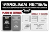 14ª ESPECIALIZAÇÃO - PSICOTERAPIA · PDF file PRÁTICA EXPERIENCIAL & COACHING DO PSICOTERAPEUTA 12H DECORRE EM PLATAFORMA EDUCACIONAL - DISTANCIA. PROPINA 50€ SEMINÁRIO DE SUPERVISÃO