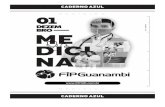 CADERNO DE PROVA AZUL MEDICINA - unifipmoc.edu.brunifipmoc.edu.br/files/gbi/2020-1/PROVA CADERNO AZUL.pdf · CADERNO DE PROVA AZUL – FIPGuanambi – MEDICINA – 2020/1 – 01/12//2019