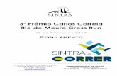 Regulamento 3 Pr mio Carlos Correia Rio de Mouro Cross Run ... · 11h45 Jun. Masc.; Sen. (M/F); F35 e F40; M35 a M60 4 -2 Voltas 7000m Troféu “Sintra a Correr” 2016-2017 3º