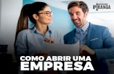 INTRODUÇÃO 3 · 2020-07-15 · COMO ABRIR UMA EMPRESA - CONTABILIDADE IPIRANGA 3 INTRODUÇÃO Abrir um novo negócio, principalmente no Brasil, é complexo e desafiador. Entender