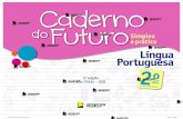 Língua Portuguesa · 2020-01-13 · fa faro„a 19. Reescrev˜ as palav’as, sub“tituindo o símb¾Œo pela sílab˜ co’respo½dente. Siga o exemplo: fá fe fi fo fu a) racão