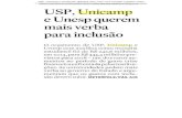 USP, Unicamp e Unesp têm despesa 42% maior com inclusão e ... · USP, Unicamp e Unesp querem mais verba para inclusão O orçamento de USP, Unicamp e Unesp com auxílios como moradia