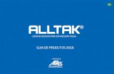 GUIA DE PRODUTOS 2016 - Alltak · Utilizada para transferência de imagens impressas ou recortadas. MÁSCARA DE TRANSFERÊNCIA ALLTAK® - Linha de produtos para Comunicação Visual