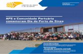 APS e Comunidade Portuária comemoram Dia do Porto de Sines · do Território do XIII Governo Constitucional tendo contribuído politicamente para a decisão de construção do Terminal