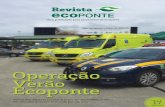 Revista Ecoponte - Microsoft...de veículos durante festas de fim de ano Operação verão Ecoponte > polícia Militar, Operação Lei Seca, polícia rodoviária Federal, ecoponte,