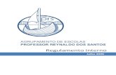 Regulamento Interno - aeprs.pt · 1. Este Regulamento Interno aplica-se a todos os estabelecimentos de educação e ensino integrados no Agrupamento de Escolas Professor Reynaldo